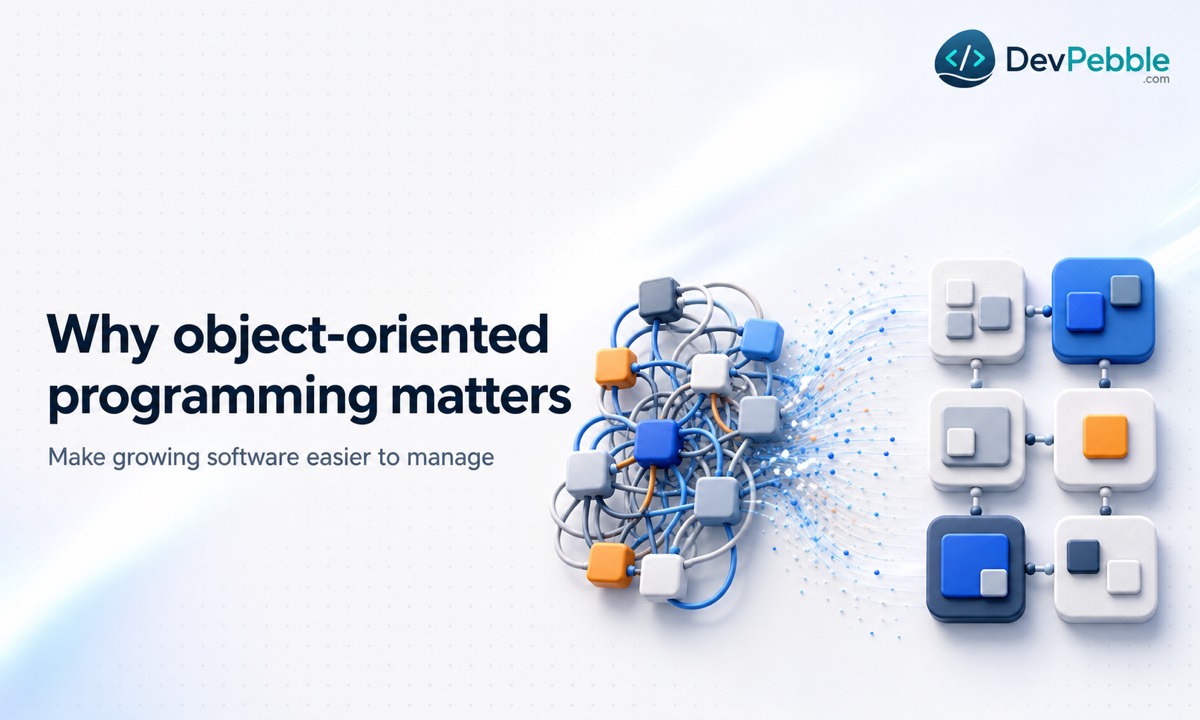 Why object oriented programming matters for organizing growing software into maintainable, reusable, self-contained modules.
